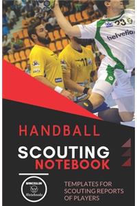 Handball. Scouting Notebook