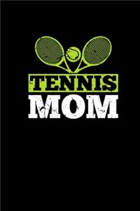 Tennis Mom