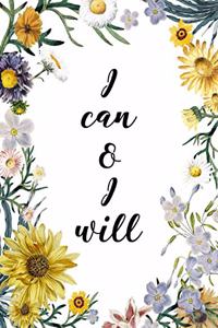 I Can And I Will