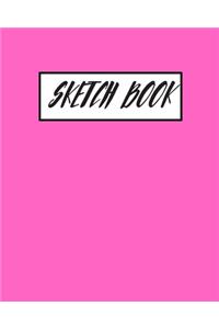 Pink Sketchbook: Practice Drawing, Paint, Write, Doodle, 8 x 10 Large Blank Pages for Notes, Sketching, Cute Diary, and Journal