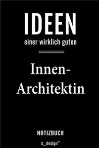 Notizbuch für Innen-Architekten / Innen-Architekt / Innen-Architektin