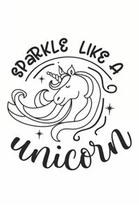 Sparkle Like A Unicorn
