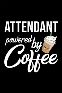 Attendant Powered by Coffee