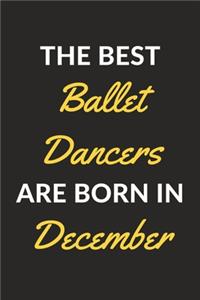 The Best Ballet Dancers Are Born In December