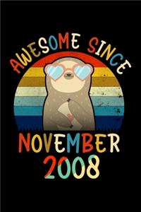 Awesome Since November 2008