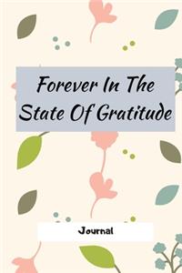 Forever In The State Of Gratitude