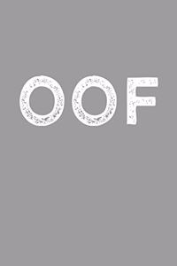 Funny OOF Notebook