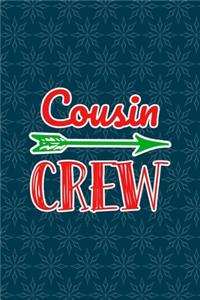 Cousin Crew Composition Notebook