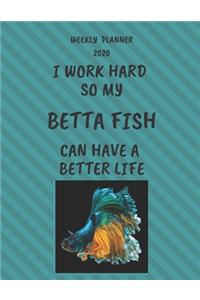 Betta Fish Weekly Planner 2020