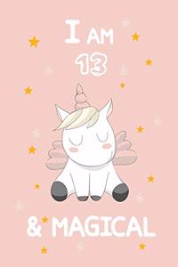 I Am 13 & Magical
