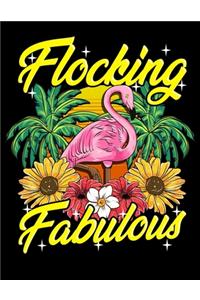 Flocking Fabulous