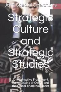 Strategic Culture and Strategic Studies