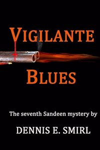 Vigilante Blues - Large Print Edition