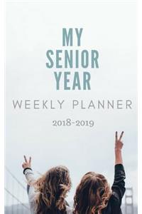 My Senior Year Weekly Planner