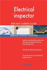Electrical inspector RED-HOT Career Guide; 2544 REAL Interview Questions