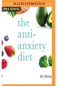 Anti-Anxiety Diet