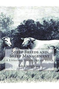 Sheep Breeds and Sheep Management