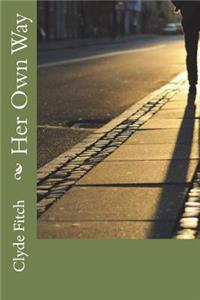 Her Own Way