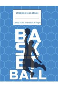 Basketball Composition Book