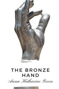 The Bronze Hand