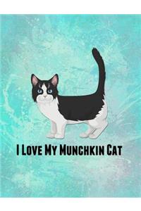 I Love My Munchkin Cat: Feline Gift Notebook Journal for Cat Lovers