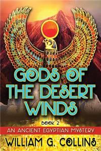 Gods of the Desert Winds Book 2