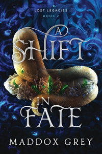 Shift in Fate