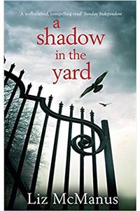 Shadow in the Yard