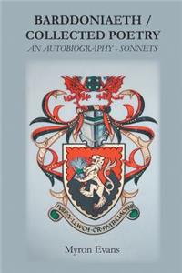 Barddoniaeth Collected Poetry