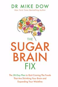 The Sugar Brain Fix