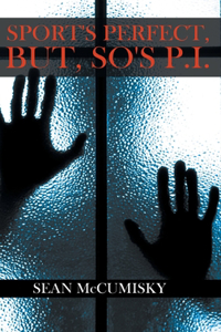 Sport's Perfect, but so's P.I.