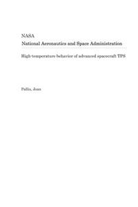 High-Temperature Behavior of Advanced Spacecraft Tps