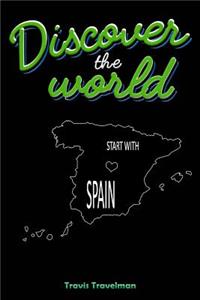 Discover the World Start with Spain