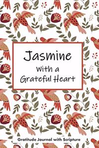 Jasmine with a Grateful Heart