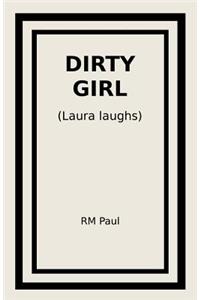 Dirty Girl