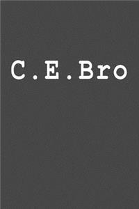 C.E.Bro