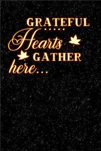 Grateful Hearts Gather Here