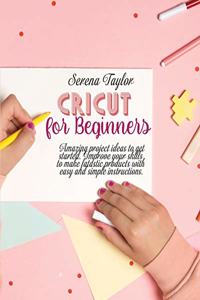 Cricut for Beginners
