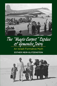 Magic Carpet Exodus of Yemenite Jewry