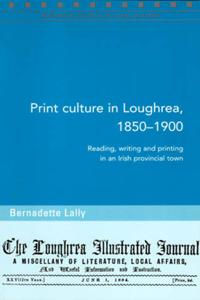 Print Culture in Loughrea, 1850-1900