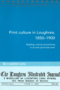 Print Culture in Loughrea, 1850-1900