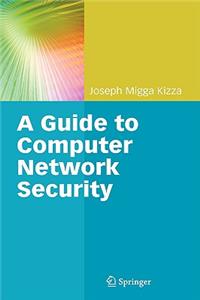 A Guide to Computer Network Security