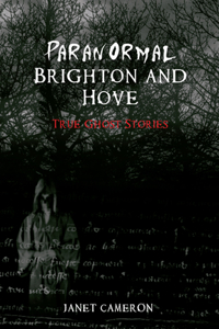 Paranormal Brighton and Hove