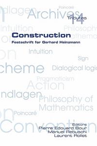 Construction. Festschrift for Gerhard Heinzmann