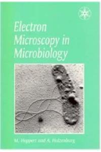 Electron Microscopy in Microbiology