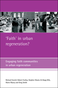 'Faith' in Urban Regeneration?