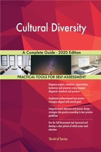 Cultural Diversity A Complete Guide - 2020 Edition