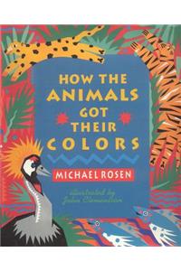 How the Animals Got Their Colors