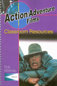 Action/Adventure Films Classroom Resources