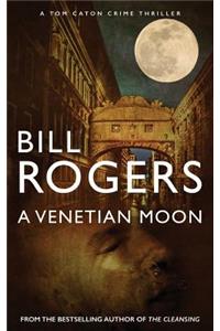 A Venetian Moon